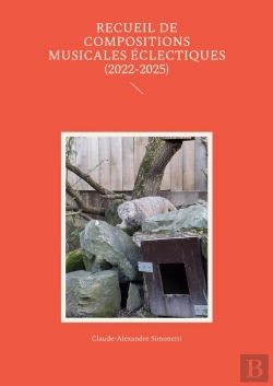 Bertrand.pt - Recueil De Compositions Musicales Éclectiques (2022-2025)