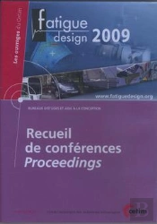 Recueil De Conférences Proceedings ; Fatigue Design 2009