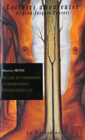 Recueil De Confessions Et Observations Psycho-Sexuelles