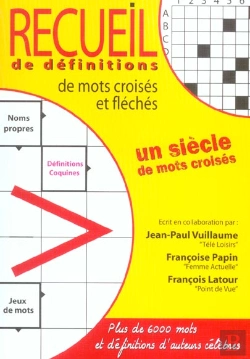 Bertrand.pt - Recueil De Definitions De Mots Croises Et Fleches