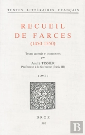 Recueil De Farces (1450-1550)