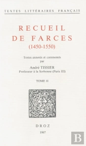 Recueil De Farces (1450-1550)