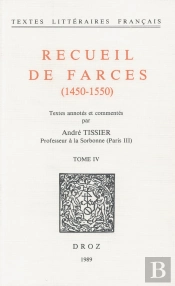 Recueil De Farces (1450-1550)