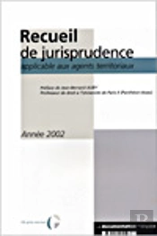 Recueil De Jurisprudence Applicable Aux Agents Teritoriaux
