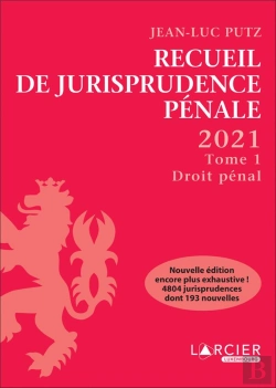 Bertrand.pt - Recueil De Jurisprudence Penale 2021 - Tome 1 - Droit Penal