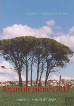 Bertrand.pt - Recueil De Poèmes 2012 ; Poètes Du Gers Et D'Ailleurs
