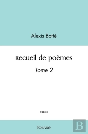 Recueil De Poèmes - Tome 2