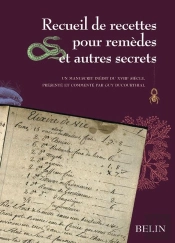 Recueil De Recettes Pour Remèdes Et Autres Secrets
