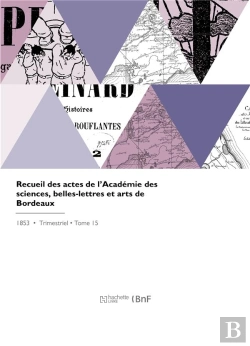 Bertrand.pt - Recueil Des Actes De L'Académie Des Sciences, Belles-Lettres Et Arts De Bordeaux