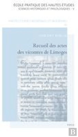 Bertrand.pt - Recueil Des Actes Des Vicomtes De Limoges
