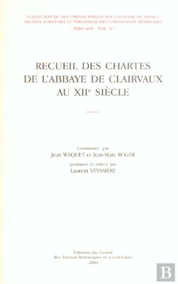 Bertrand.pt - Recueil Des Chartes De L'Abbaye De Clairvaux