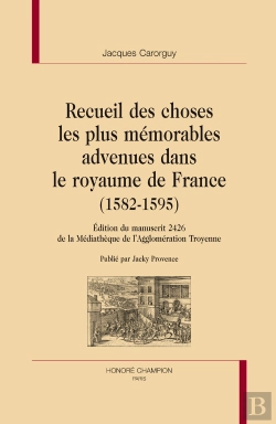 Bertrand.pt - Recueil Des Choses Les Plus Mémorables Advenues Dans Le Royaume De France (1582-1595)