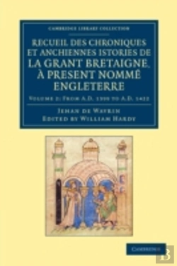 Bertrand.pt - Recueil Des Chroniques Et Anchiennes Istories De La Grant Bretaigne, A Present Nomme Engleterre