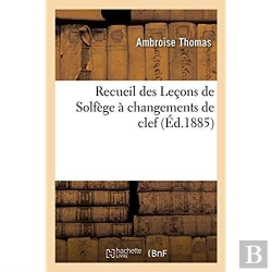 Bertrand.pt - Recueil Des Lecons De Solfege A Changements De Clef