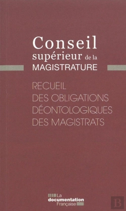 Bertrand.pt - Recueil Des Obligations Déontologiques Des Magistrats