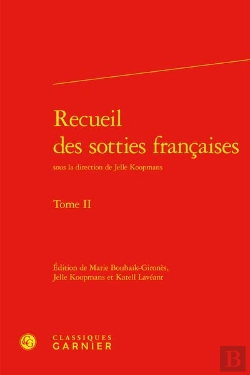 Bertrand.pt - Recueil Des Sotties Francaises. Tome Ii