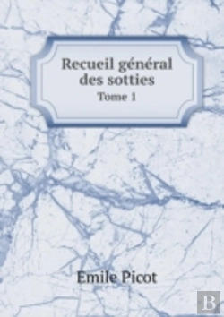 Bertrand.pt - Recueil Ge Ne Ral Des Sotties Tome 1