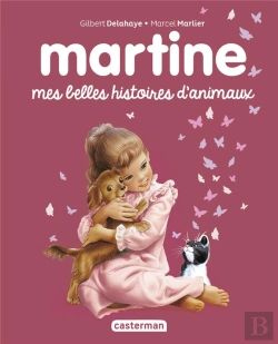 Bertrand.pt - Recueil Martine Mes Belles Histoires D'Animaux 2022