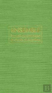 Recueil Oecumenique De Chants Et Prieres