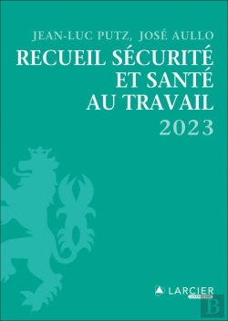 Bertrand.pt - Recueil Sécurité Et Santé Au Travail (Édition 2023)