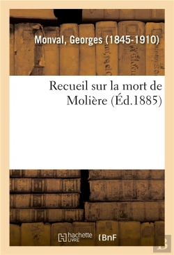 Bertrand.pt - Recueil Sur La Mort De Moliere