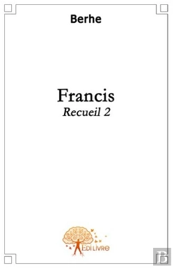 Bertrand.pt - Recueil T.2 ; Francis