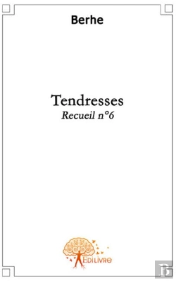 Bertrand.pt - Recueil T.6 ; Tendresses