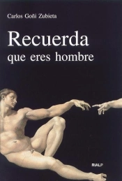 Recuerda Que Eres Hombre