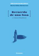 Recuerdo De Una Fosa
