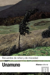 Recuerdos De Niñez Y De Mocedad