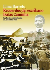 Recuerdos Del Escribano Isaías Caminha