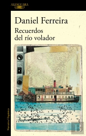Recuerdos Del Rio Volador