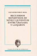 Recuerdos Repartidos De Nuiñez Y Juventud Entre Granada Y L