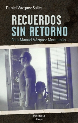 Bertrand.pt - Recuerdos Sin Retorno. Para Manuel Vázquez Montalbán