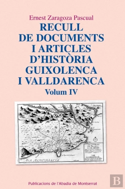 Bertrand.pt - Recull De Documents I Articles D'Història Guixolenca I Valldarenca, Vol. 4