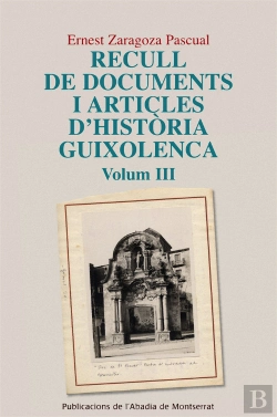 Bertrand.pt - Recull De Documents I Articles D'Història Guixolenca, Vol. 3