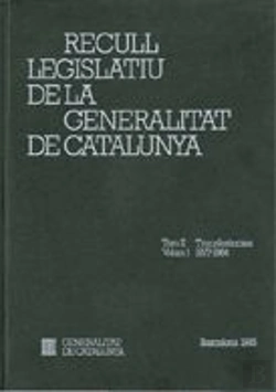 Bertrand.pt - Recull Legislatiu De La Generalitat De Catalunya. Tom Ii. Vol. 1. Transferències 1977-1984