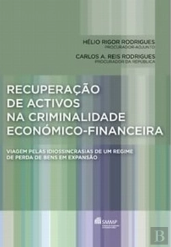 Bertrand.pt - Recuperação de Activos na Criminalidade Económico-Financeira