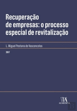 Bertrand.pt - Recuperação de Empresas: o Processo Especial de Revitalização