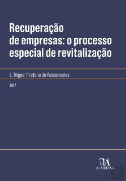 Bertrand.pt - Recuperação De Empresas: O Processo Especial De Revitalização
