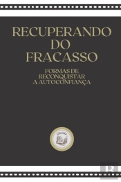 Recuperando Do Fracasso