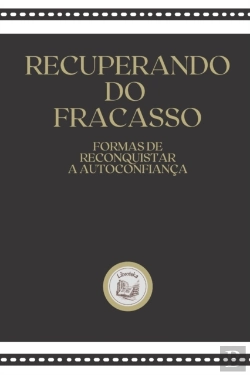 Bertrand.pt - Recuperando Do Fracasso