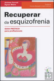 Recuperar da Esquizofrenia