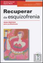 Recuperar da Esquizofrenia
