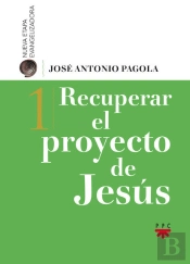 Recuperar El Proyecto De Jesús