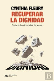 Recuperar La Dignidad