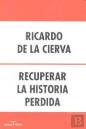Recuperar La Historia Perdida