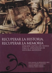 Recuperar La Historia. Recuperar La Memoria