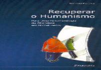 Recuperar o Humanismo