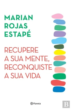 Bertrand.pt - Recupere A Sua Mente. Reconquiste A Sua Vida